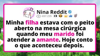Minha FILHA estava com o peito ABERTO na mesa cirúrgica quando meu marido foi ATENDER a AMANTE...