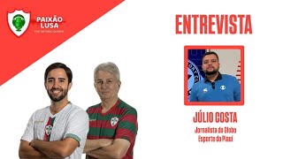 Canal Paixão Lusa - 25/02/26 - TUDO SOBRE PORTUGUESA X ALTOS-PI (ENTREVISTA COM JÚLIO COSTA)