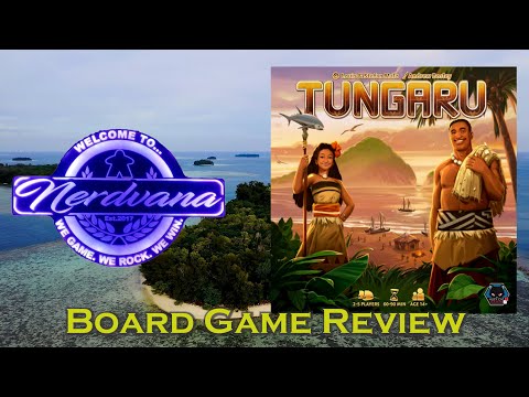 Tungaru - Legends of Nerdvana Review