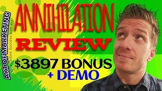 Annihilation Review, Demo, $3897 Bonus, Annihilation by Jamie Lewis Review