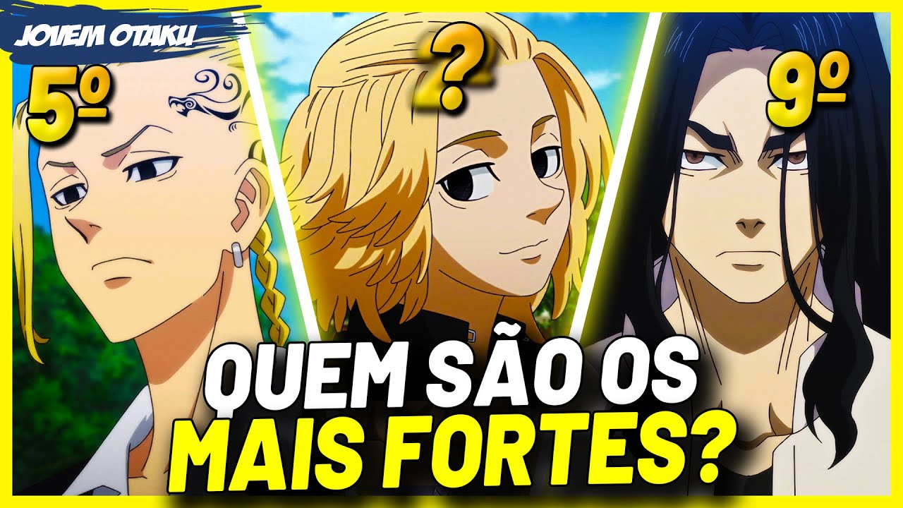 TOP 10 PERSONAGENS MAIS FORTES DE TOKYO REVENGERS | QUEM É O MAIS FORTE DE TODOS?