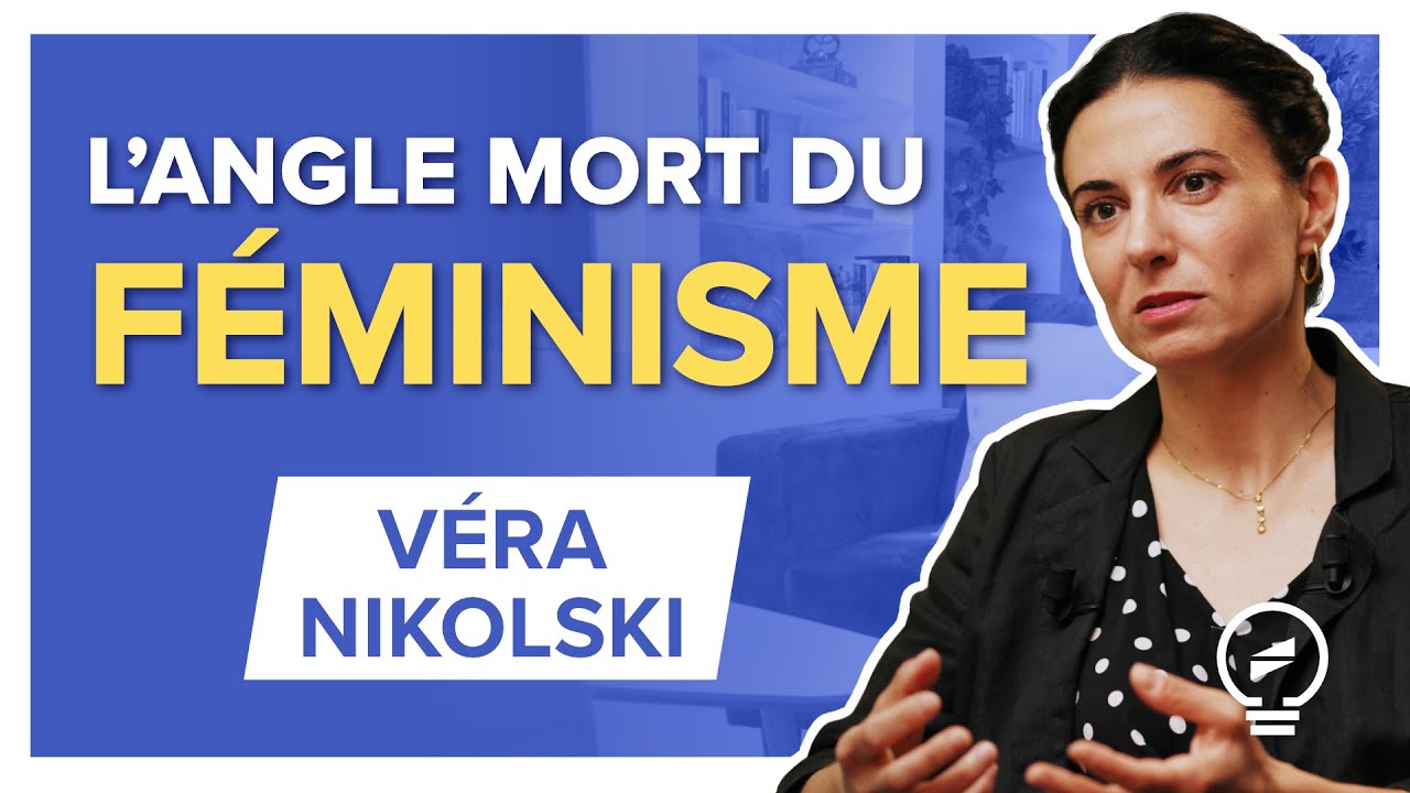 LA RÉALITÉ OUBLIÉE DERRIÈRE L'ÉMANCIPATION DES FEMMES - Véra Nikolski