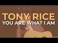 Tony Rice - You Are What I Am (Official Audio)
