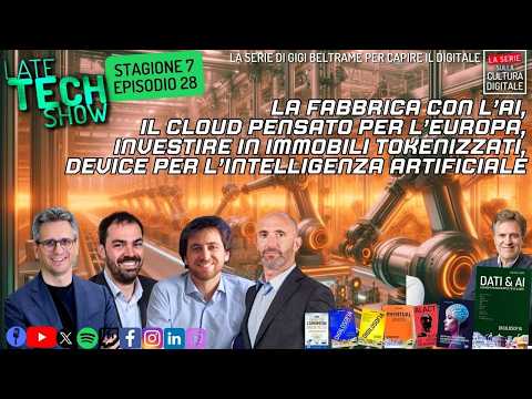 Late Tech Show - podcast di Gigi Beltrame