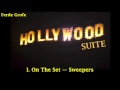Hollywood Suite I. On The Set—Sweepers