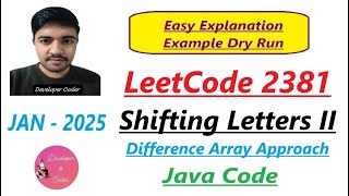 YouTube video 'Shifting Letters II | LeetCode 2381 | Difference Array Approach | Java Code | Developer Coder'