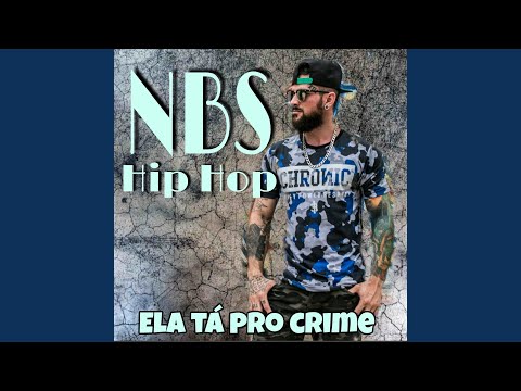 Ela Tá pro Crime