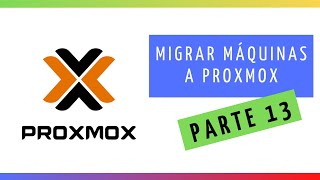 ⚡ PROXMOX ⚡ - Descubre cómo migrar máquinas a #Proxmox P2V
