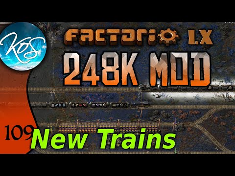 Factorio 248k Mod 109 - TRAIN UPGRADE! - Tips & Tricks