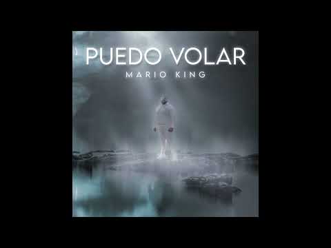 Mario King - Puedo volar (Audio Oficial)