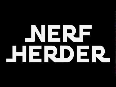 Nerf Herder 