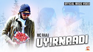 Download lagu Uyir Naadi | MC Raaj |   | 2024 mp3 Download lagu Uyir Naadi | MC Raaj |   | 2024 mp3