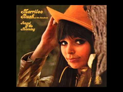 Merrilee Rush & The Turnabouts -[6]-  Angel Of The Morning