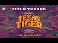 Texas Tiger Movie Announcement video|Hridhu Haroon|Selvah K Thirumaran| Osho Venkat|UK Squad