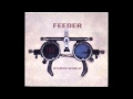 Feeder - My Perfect Day (Single Version)