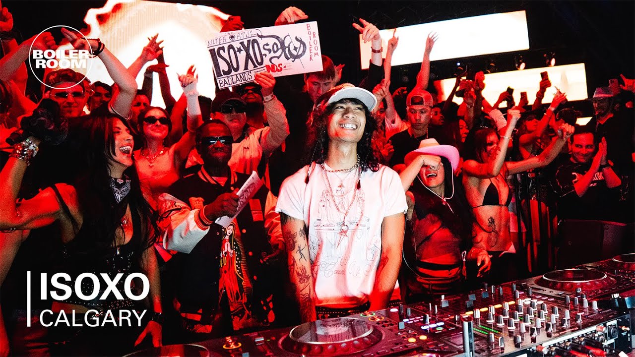 isoxo - Boiler Room: Calgary