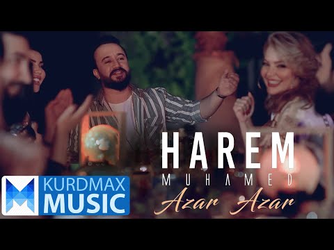 Harem Muhamed - Azar Azar | هەرێم محەمەد - ئازار ئازار