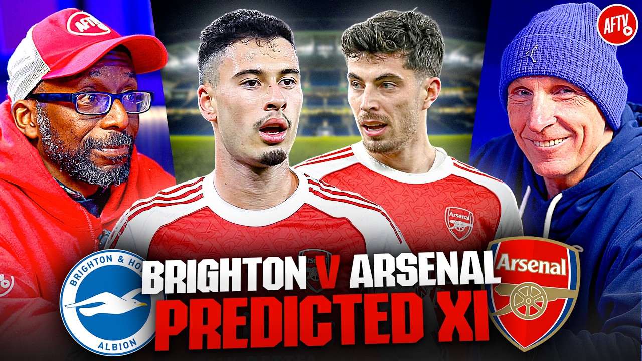 Strongest XI or Smart Rotation? | Predicted XI | Brighton vs Arsenal