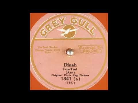 Original Dixie Rag Pickers - Dinah (1926)