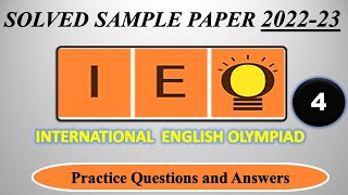 IEO | 2022-23 | CLASS 4 | International English Olympiad | Solved Sample Paper| English Olympiad