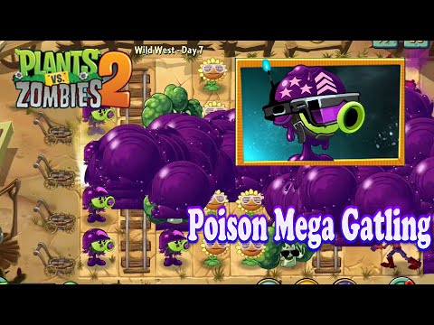 Plants vs Zombies 2 - New Plants Poison Mega Gatling Max Level Power Up in Version 12.4.1