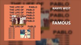 Kanye West - Famous (432Hz)
