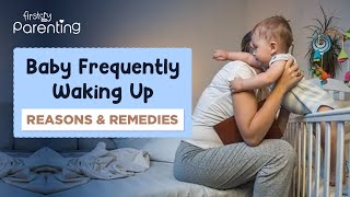 Baby Frequently Waking Up – Reasons and Remedies