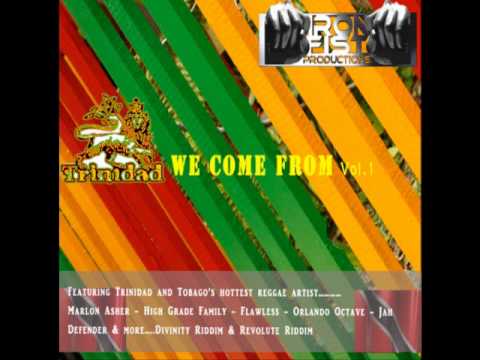 The Official 2010 Divinity Riddim (Trinidad we come from Album) Iron Fist Productions