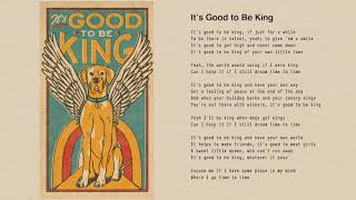 Tom Petty - It&#39;s Good to be King (Official Lyric Video)