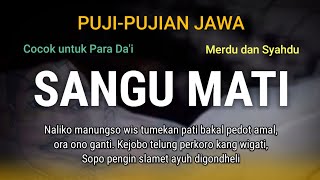 Download lagu SANGU MATI | Telung Perkoro Sangune Mati | Puji-pujian Jawa Setelah Adzan | Syair Para Dai mp3 Download lagu SANGU MATI | Telung Perkoro Sangune Mati | Puji-pujian Jawa Setelah Adzan | Syair Para Dai mp3
