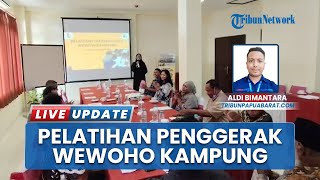 Pemkab Fakfak dan Kaleka Gelar Pelatihan Tim Penggerak Wewowo Kampung untuk Tingkatkan Kapasitas