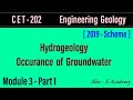 CET 202 - Engg Geology | Module 3 - Lec 1 | Hydrogeology| Occurance of Groundwater | S4 KTU - Civil