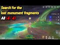 Search for the lost monument fragments with Sorush's help (4/4) | Monumental Study | Genshin Impact