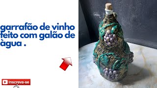 COMO FAZER GARRAFÃO PARA DECORAÇÃO COM GALÂO DE ÁGUA .