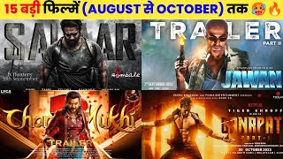 15 Upcoming BIG Movies Releasing (August To Octobe