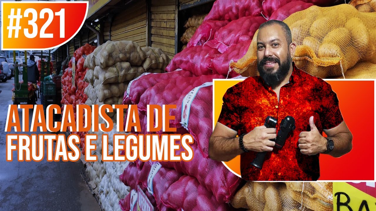 FORNECEDOR (+300 BOX) FRUTAS/LEGUMES/VERDURAS - CENTRAL DE ABASTECIMENTO PÁTIO PARI #321