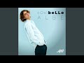 cOsì beLLo cOsì beLLo