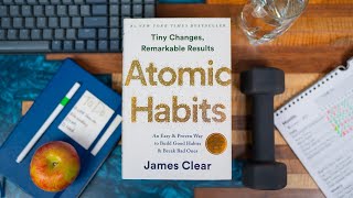 How to (actually) build new habits: Atomic Habits Review