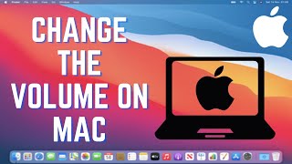 How to Change the Volume on a Mac | How to Adjust Volume MacBook