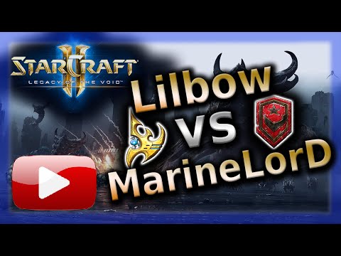 Starcraft 2 LotV - Lilbow (P) vs MarineLorD (T) - 1 gas event - Ruins of Seras - Grandmaster