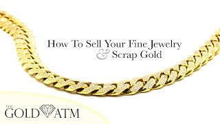How To Sell Your Fine Jewelry & Scrap Gold