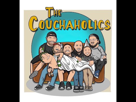 The Couchaholics Ep 17: Dumpster Fire