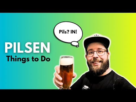 Exploring Pilsen: Top Things to Do (Including Beer and Food Recommendations)