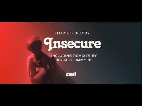 Ellroy, Belody - Insecure (Pure Version)