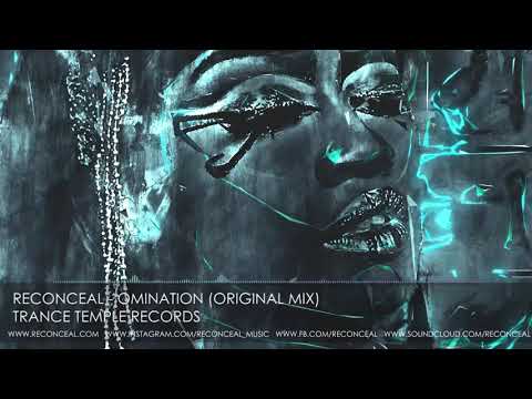 Reconceal - Omination (Original Mix)