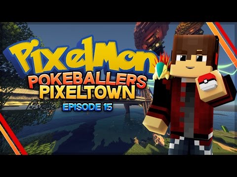 Pixelmon 4.3 Pokeballers Pixeltown Episode 15 - "An Uneventful Gym!" w/ GingerNutt