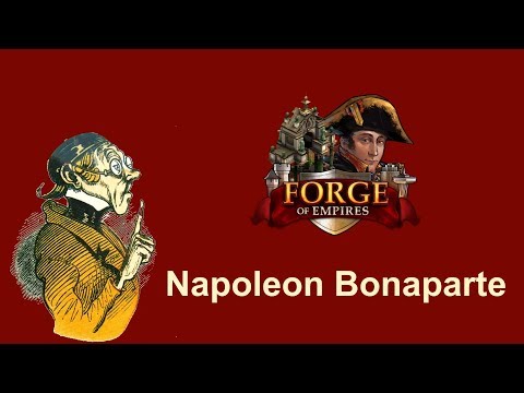 FoETipps: Napoleon historische Questreihe in Forge of Empires (deutsch)