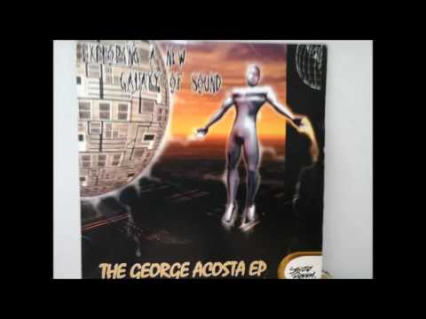 George Acosta - the george acosta ep edit