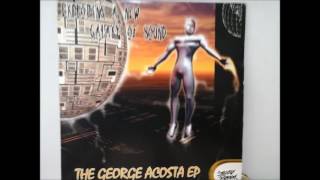 George Acosta - the george acosta ep edit
