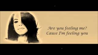 Aaliyah - Are You Feeling Me? Lyrics HD